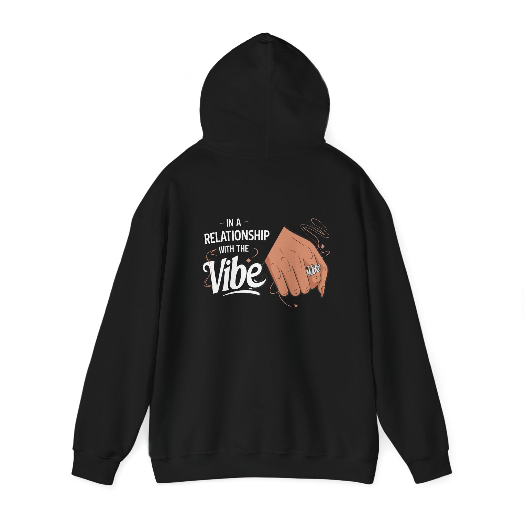 In A Relationship With The Vibe- Casual Graphic Hoodies for Adventurers