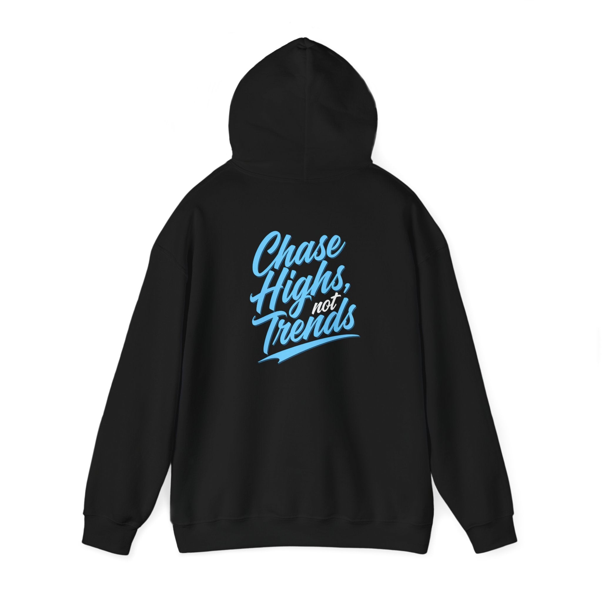 Chase Highs, Not Trends - New Year Crewneck Hoodie