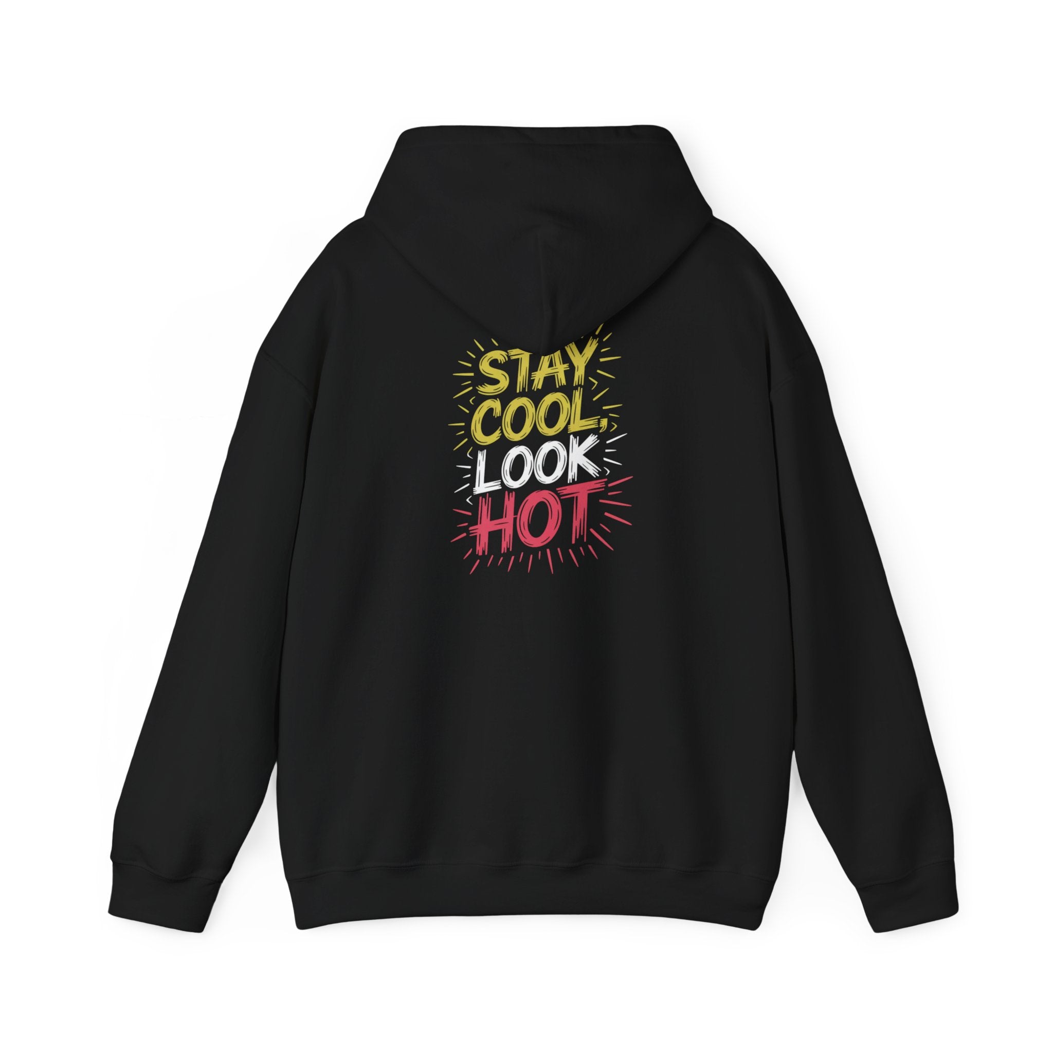 Stay Cool Look Hot - New Year Crewneck Hoodie