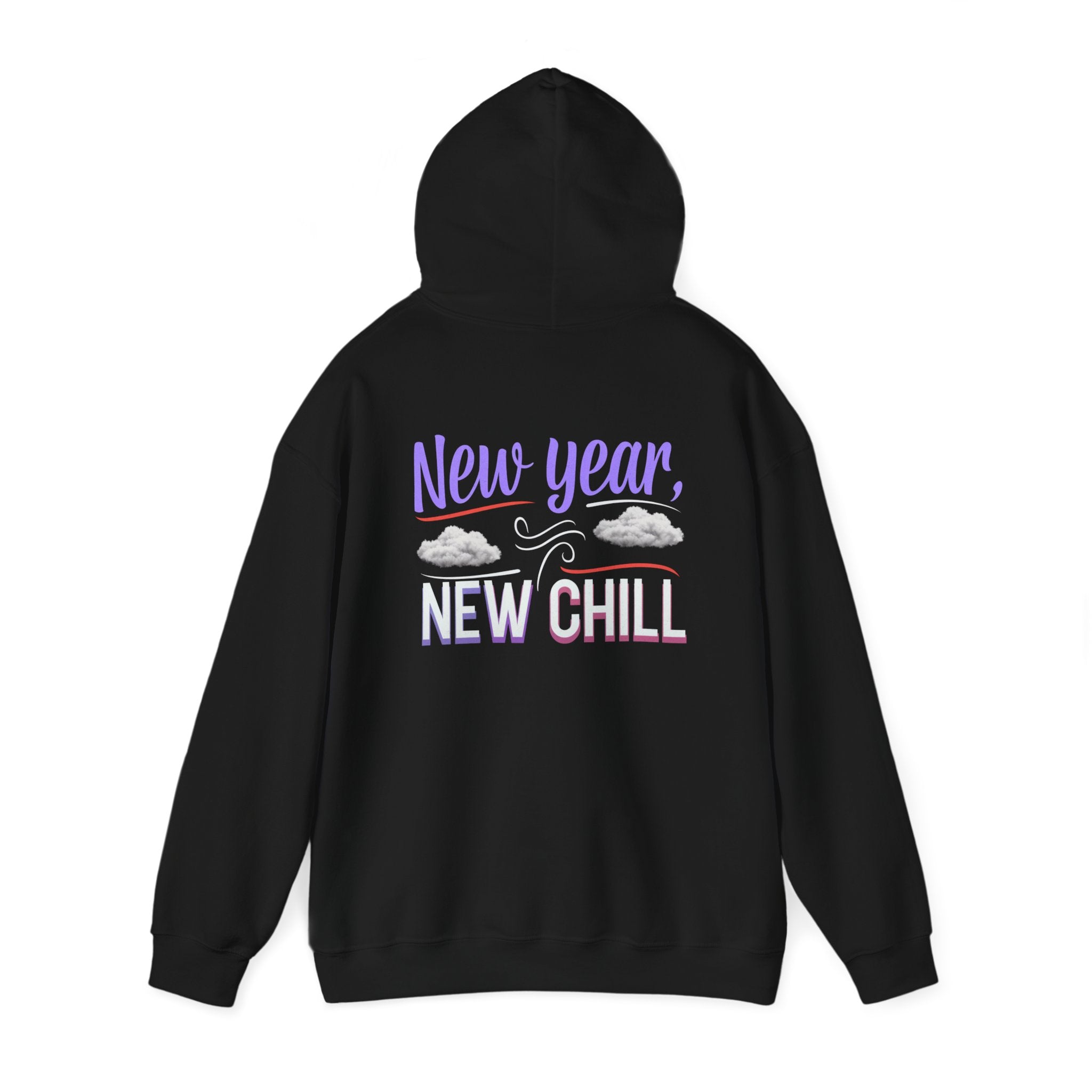 New Year, New Chill - New Year Crewneck Hoodie