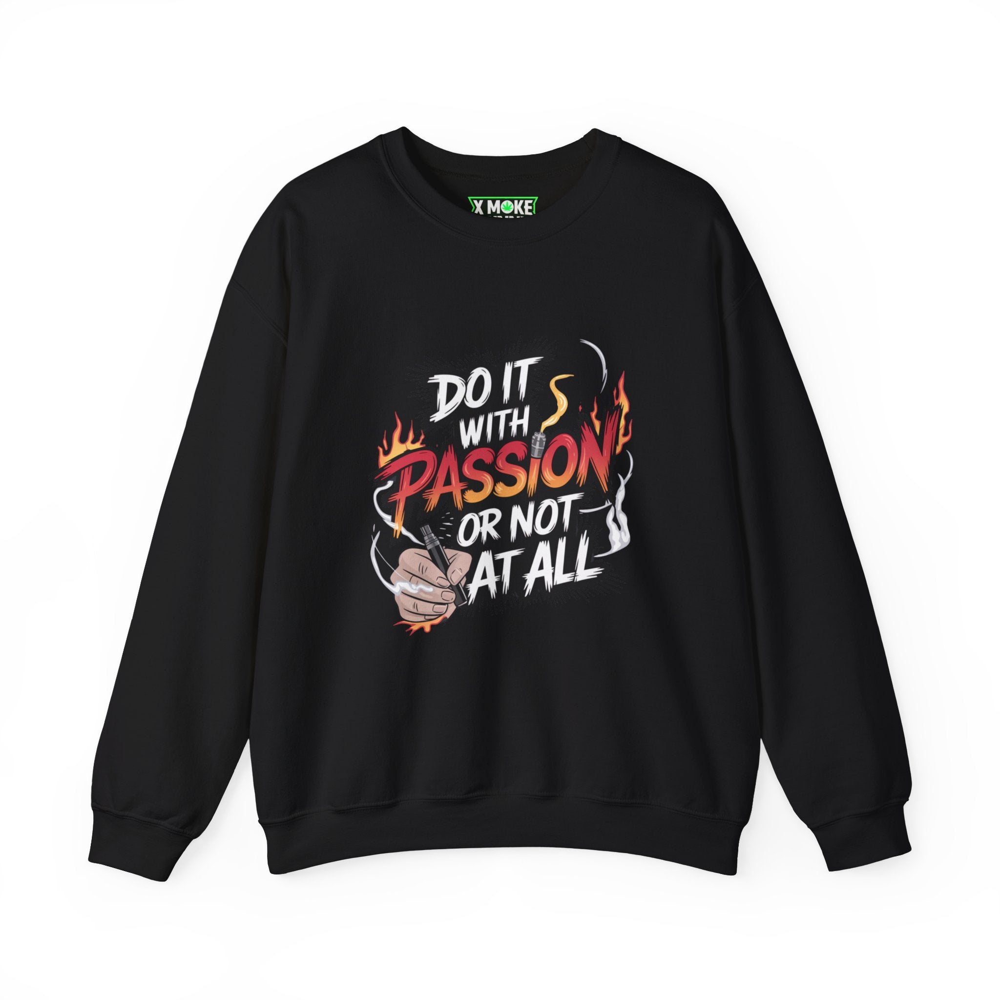 Do It With Passion Or Not At All- Casual Graphic Sweatshirt for Adventurers