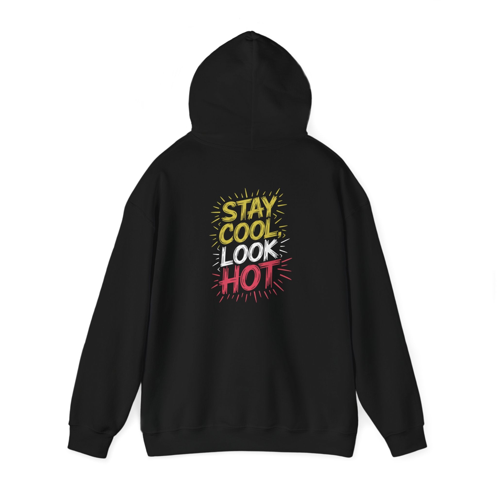 Stay Cool Look Hot - New Year Crewneck Hoodie