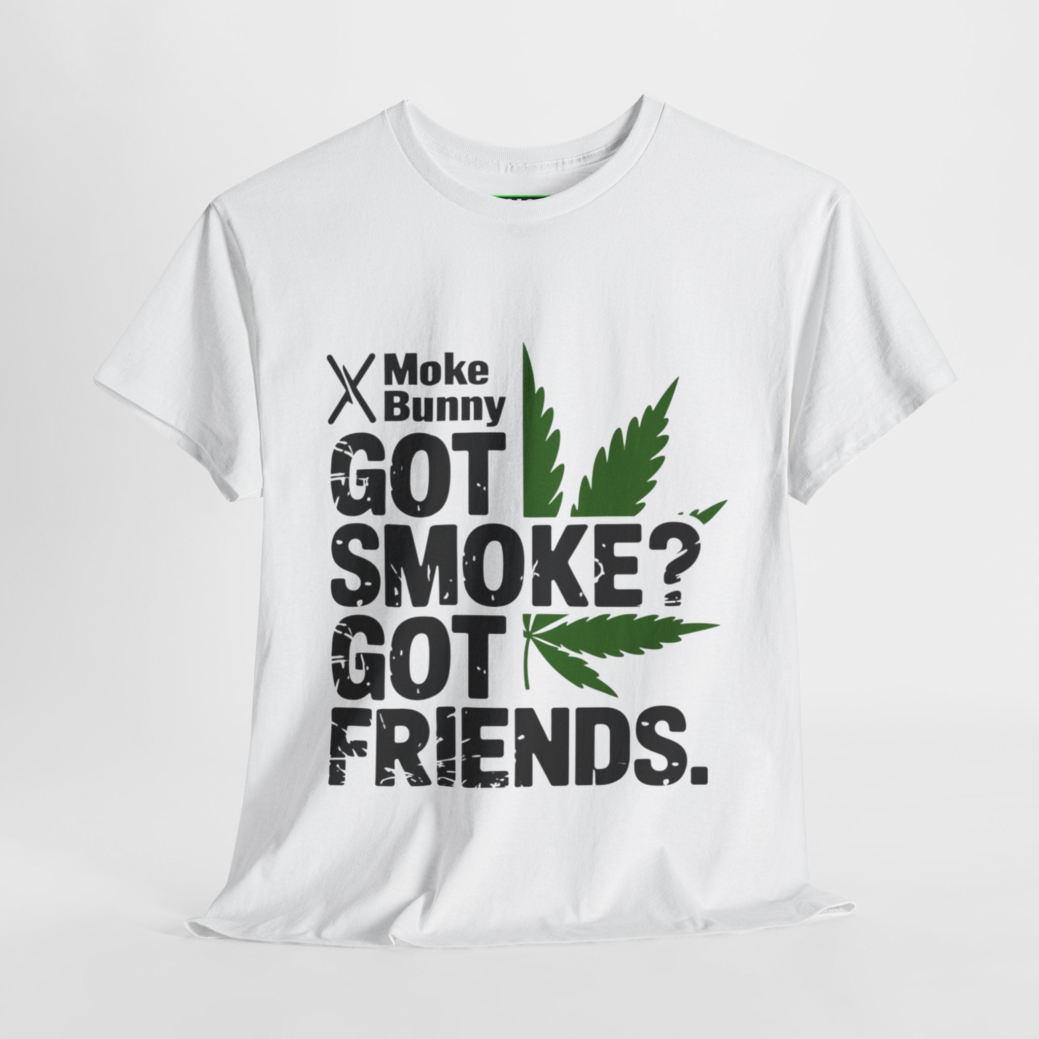 Got Smoke? Got Friends- Casual Graphic T-Shirt for Adventurers