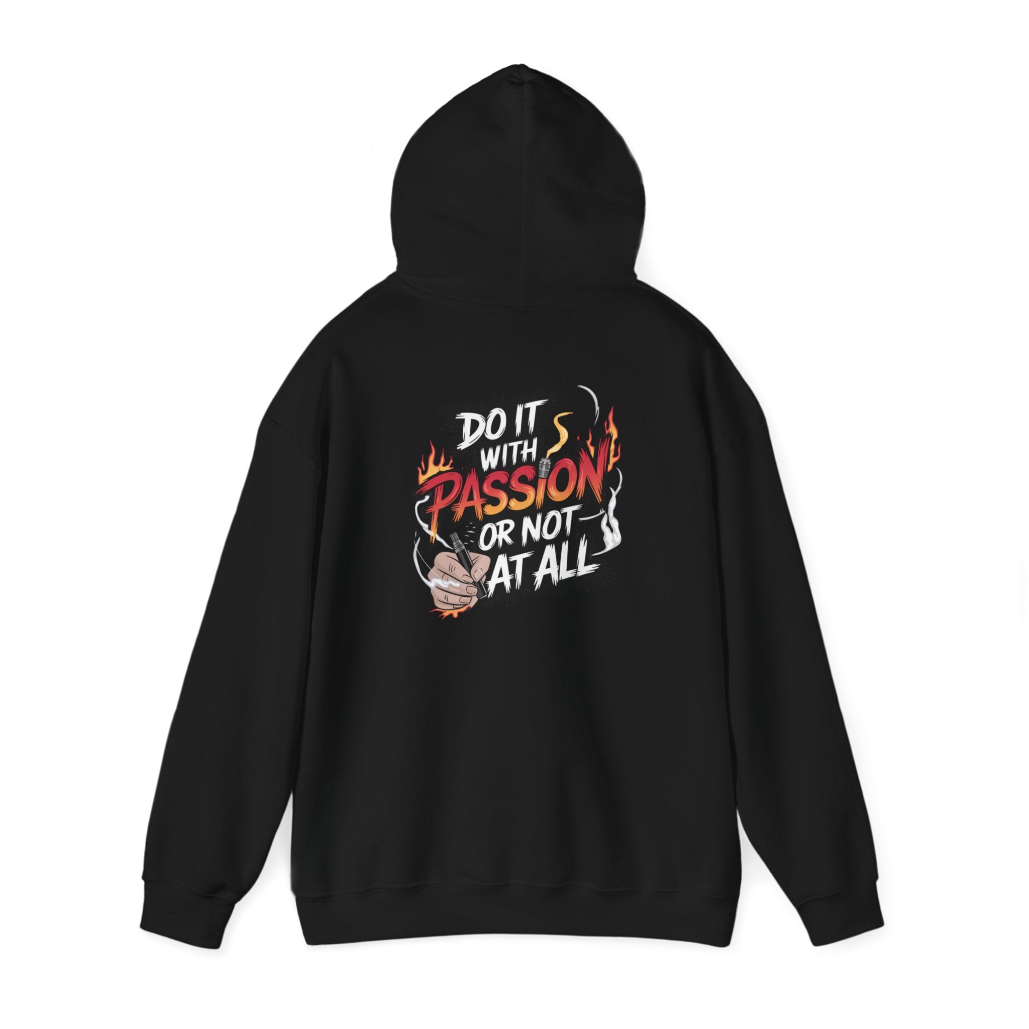 Do It With Passion Or Not At All- Casual Graphic Hoodies for Adventurers