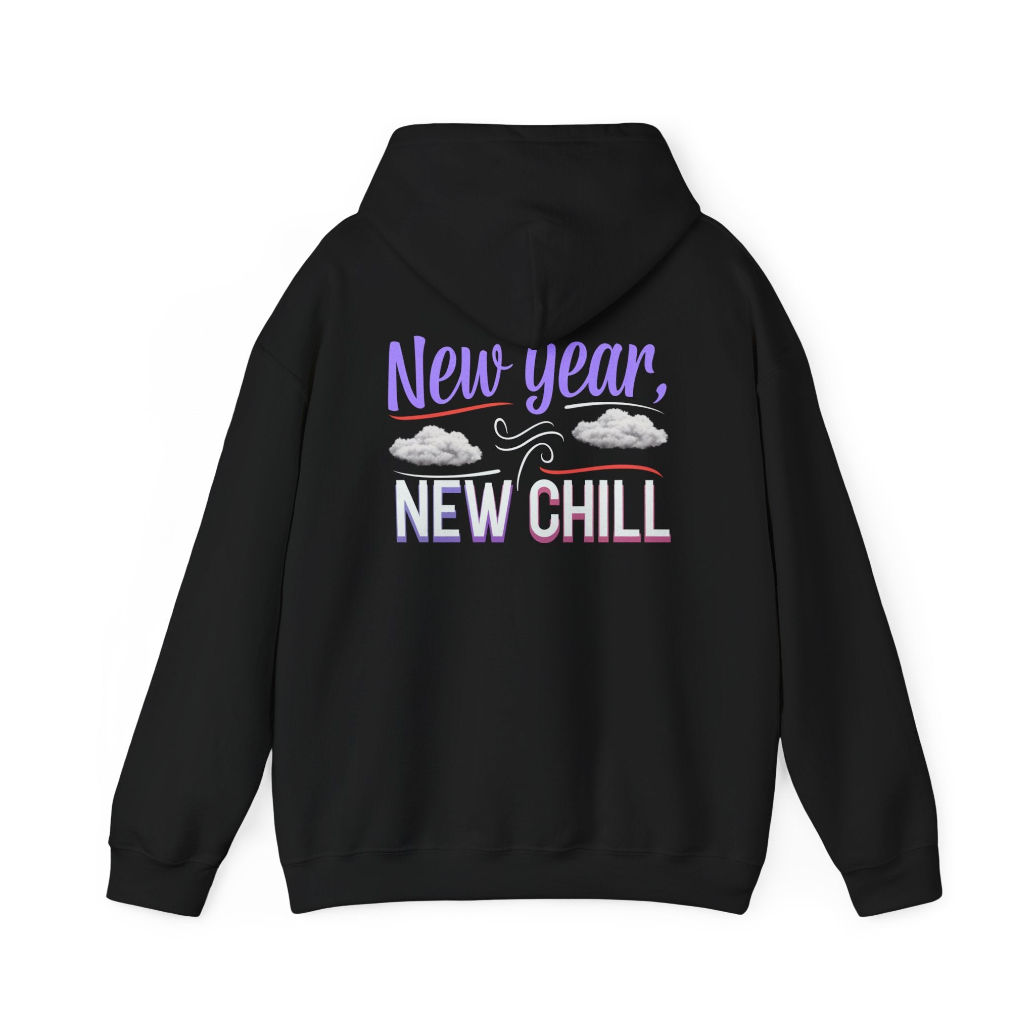 New Year, New Chill - New Year Crewneck Hoodie