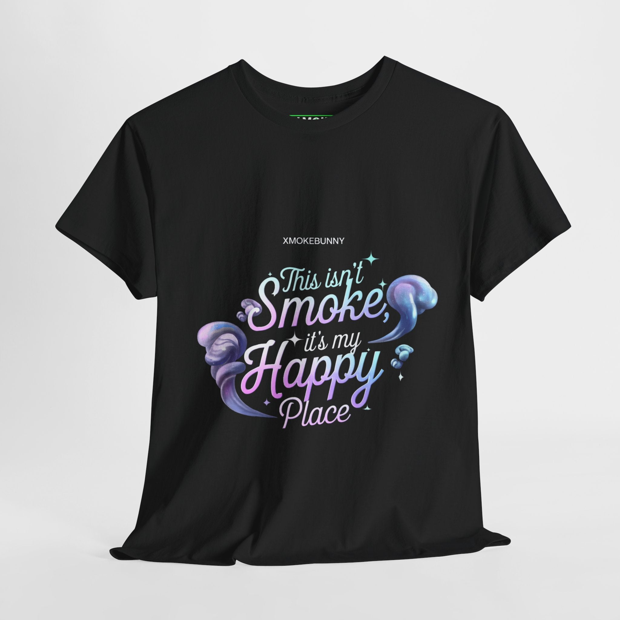 This Isn't Smoke, It's My Happy Place- Casual Graphic T-Shirt for Adventurers