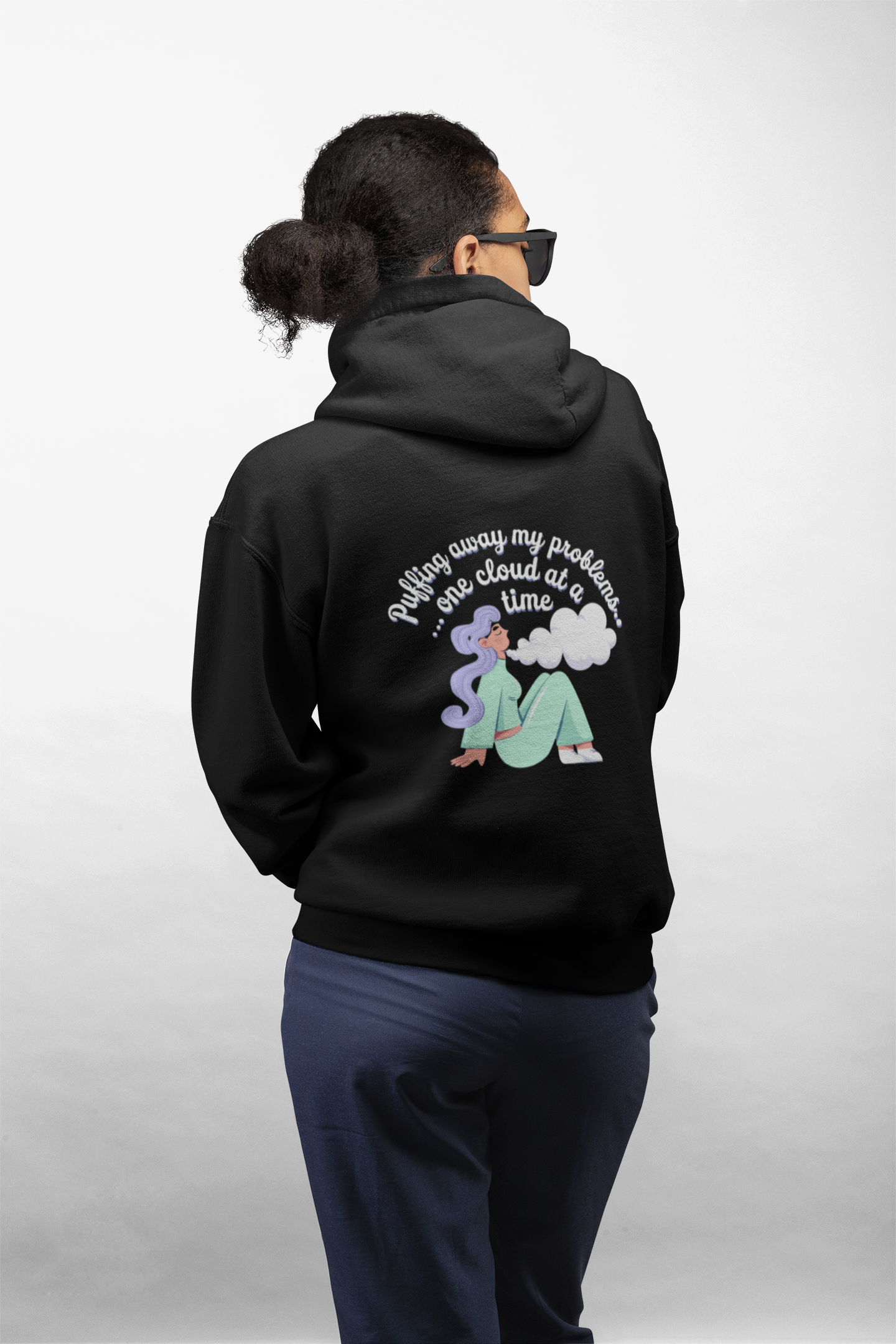 Puffing Away My Problems, One Cloud At A Time- Casual Graphic Hoodies for Adventurers