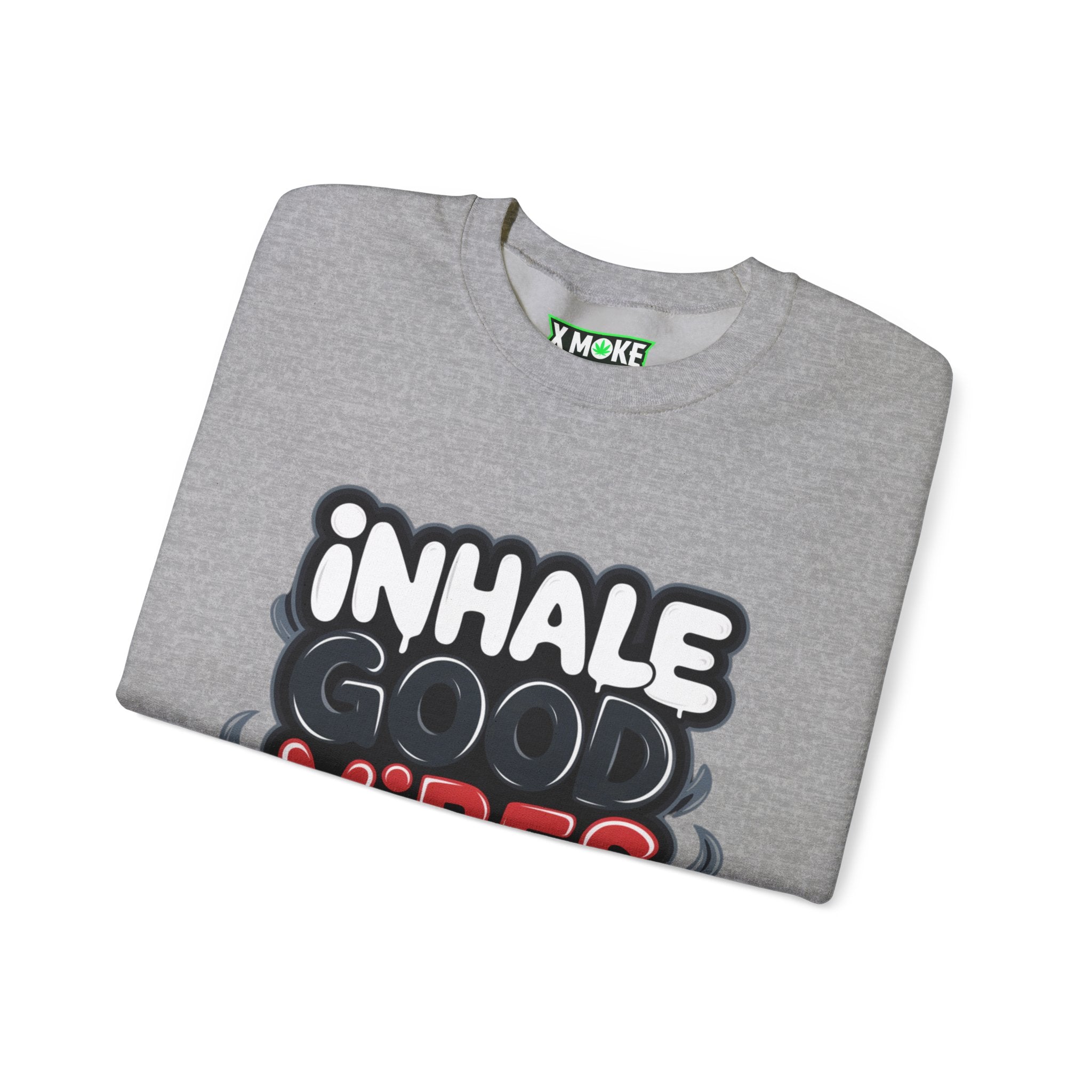 Inhale Good Vibes Only - New Year Crewneck Sweatshirt