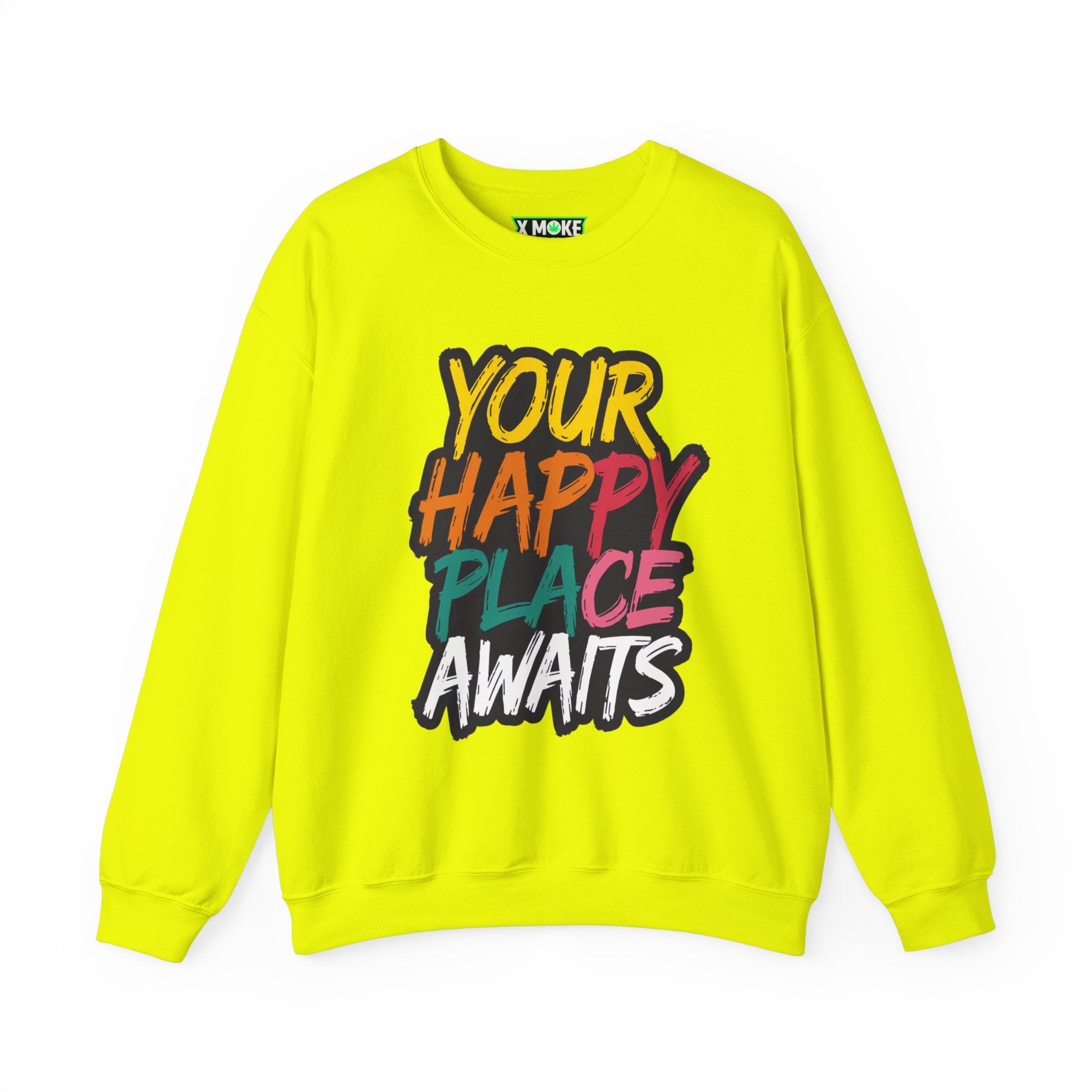 Your Happy Place Awaits - New Year Crewneck Sweatshirt