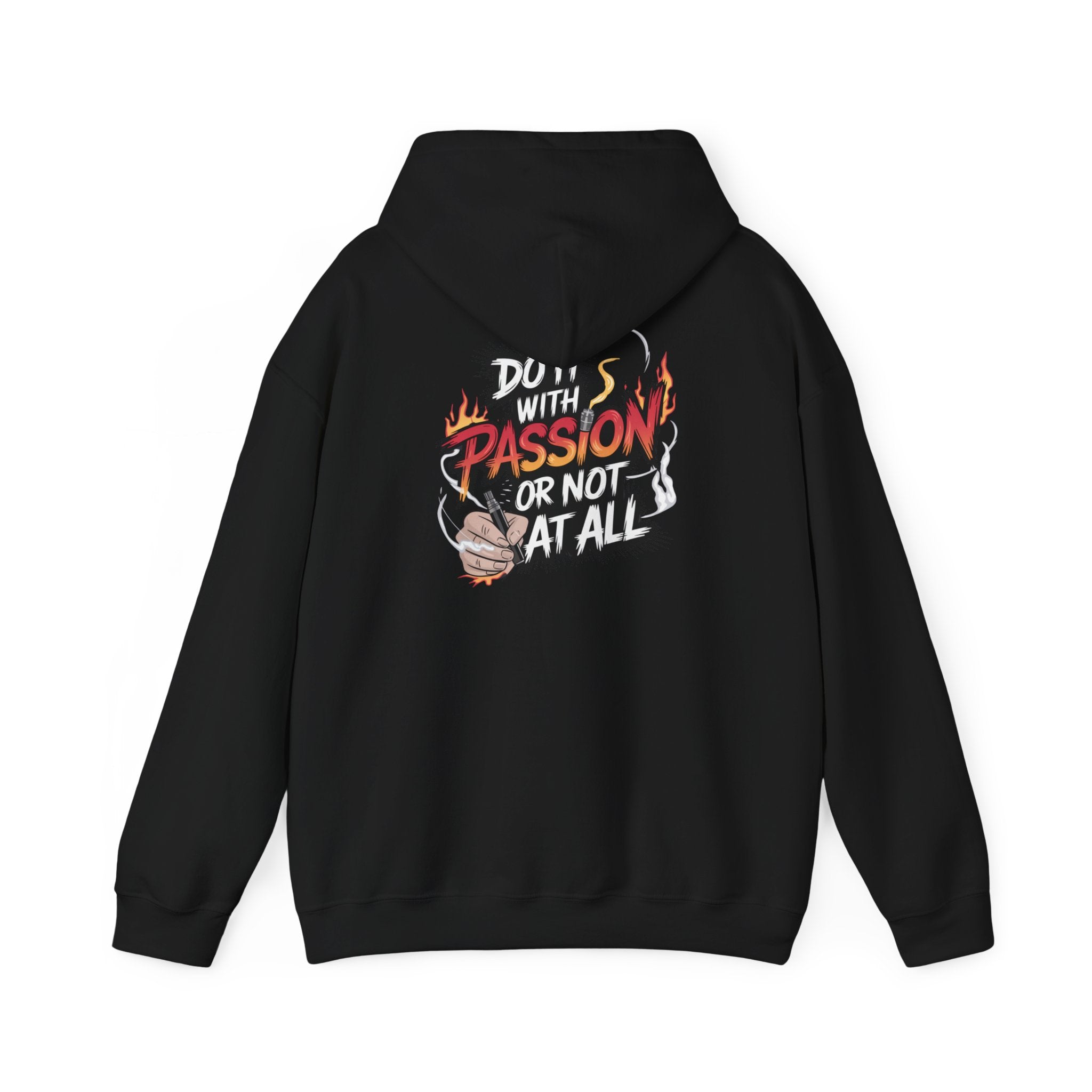 Do It With Passion Or Not At All- Casual Graphic Hoodies for Adventurers