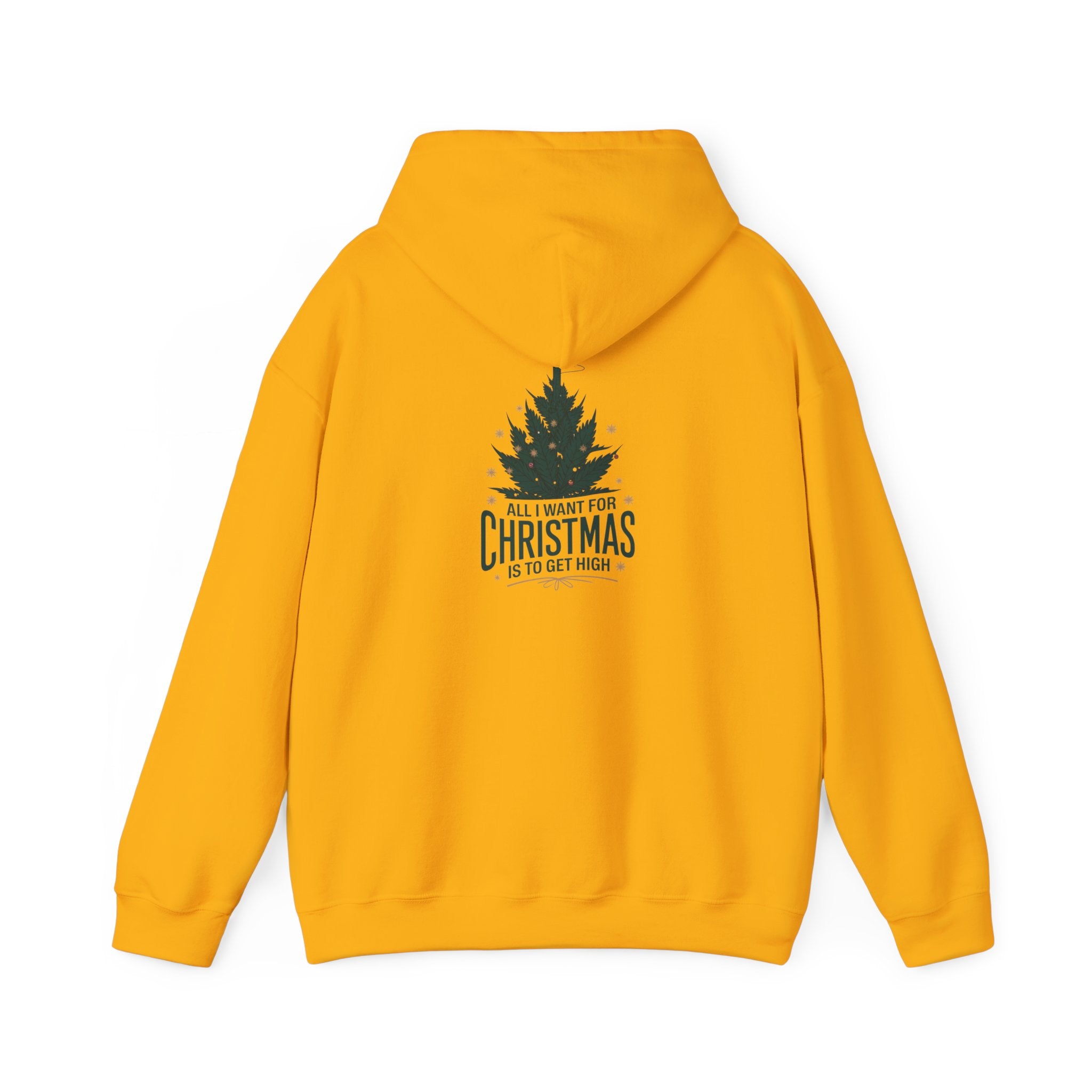 All I Want for Christmas, Is to Get High! Christmas Crewneck Hoodie