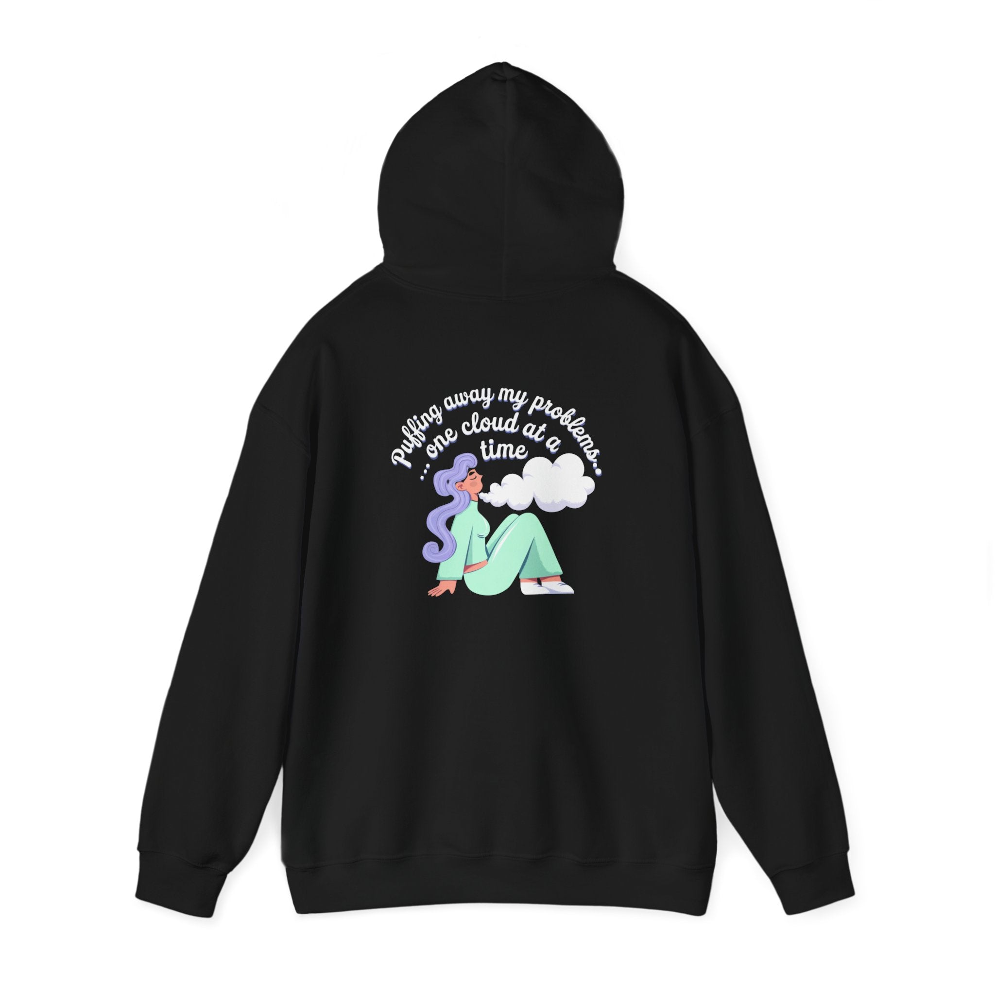 Puffing Away My Problems, One Cloud At A Time- Casual Graphic Hoodies for Adventurers