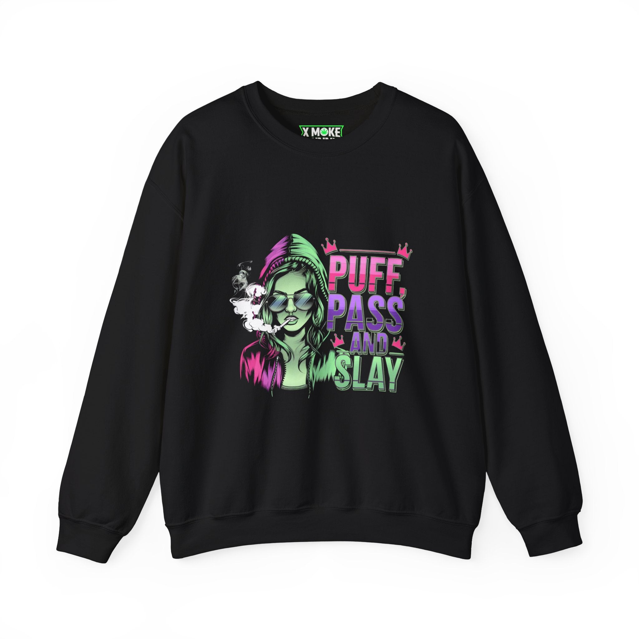 Puff, Pass And Slay- Casual Graphic Sweatshirt for Adventurers